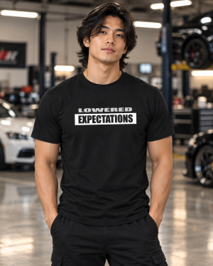 MADNESS Autoworks T-Shirt - LOWERED EXPECTATIONS MADNESS Autoworks T-Shirt - LOWERED EXPECTATIONS